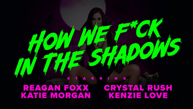 Love in the Shadows with Reagan Foxx