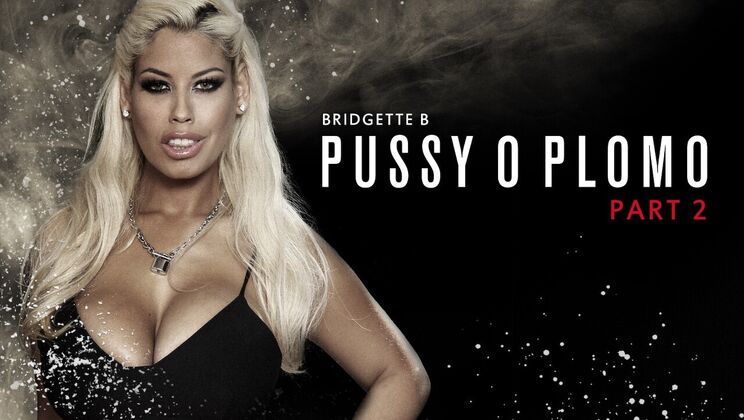 Pussy O Plomo 2: Big Tits Threesome Madness