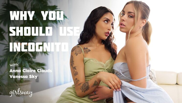 Vanessa Sky Eats Anna Claire Clouds’ Shaved Pussy – Incognito Fun